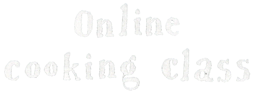 Online cooking class
